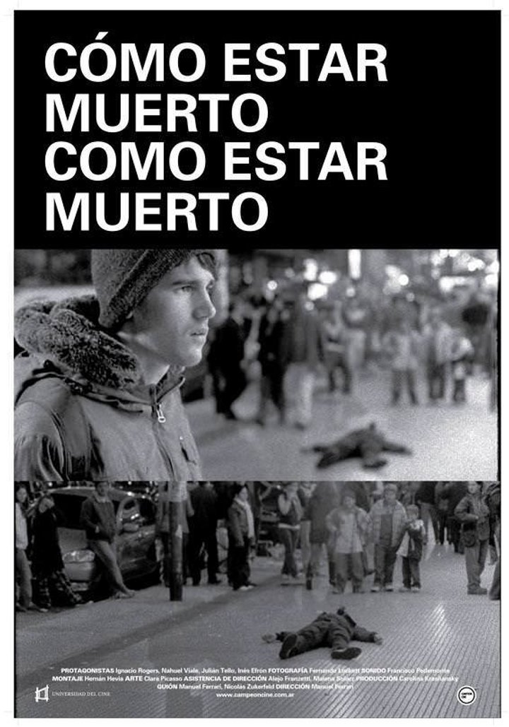 Cómo Estar Muerto/como Estar Muerto (2008) Poster