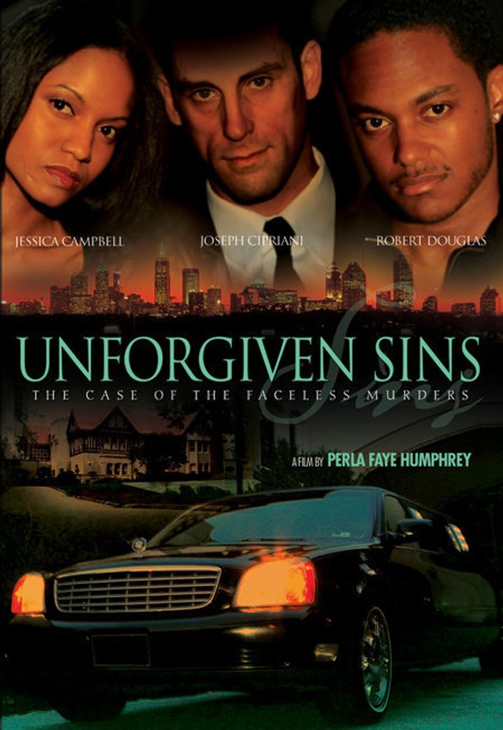 Unforgiven Sins: The Case Of The Faceless Murders (2006) Poster