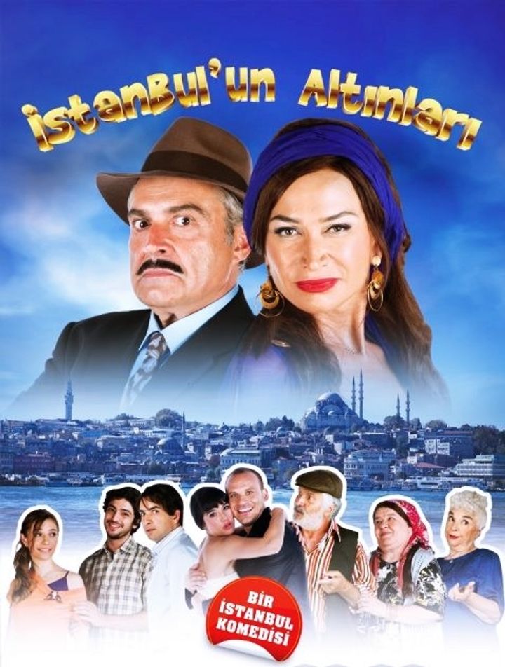 Istanbul'un Altinlari (2011) Poster