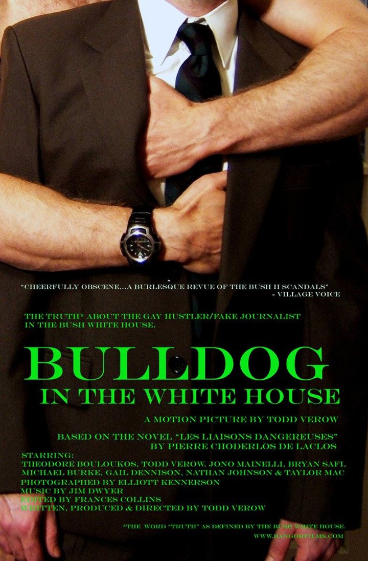 Bulldog In The White House (2006) Poster