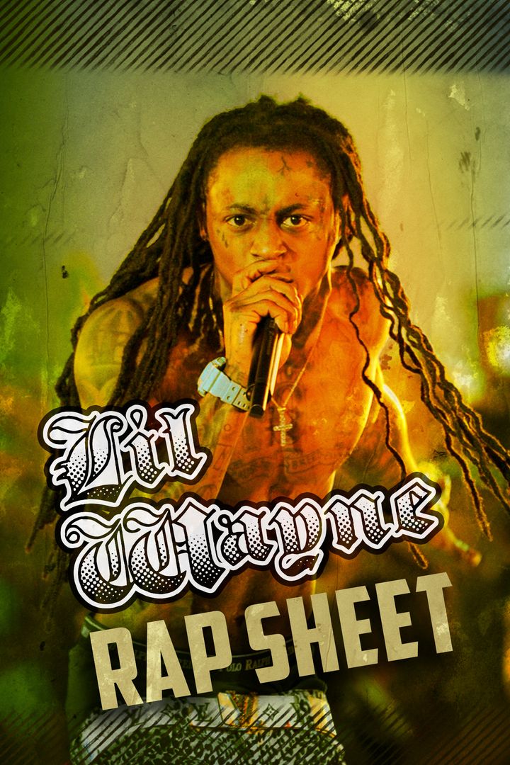 Lil Wayne: Rap Sheet (2013) Poster