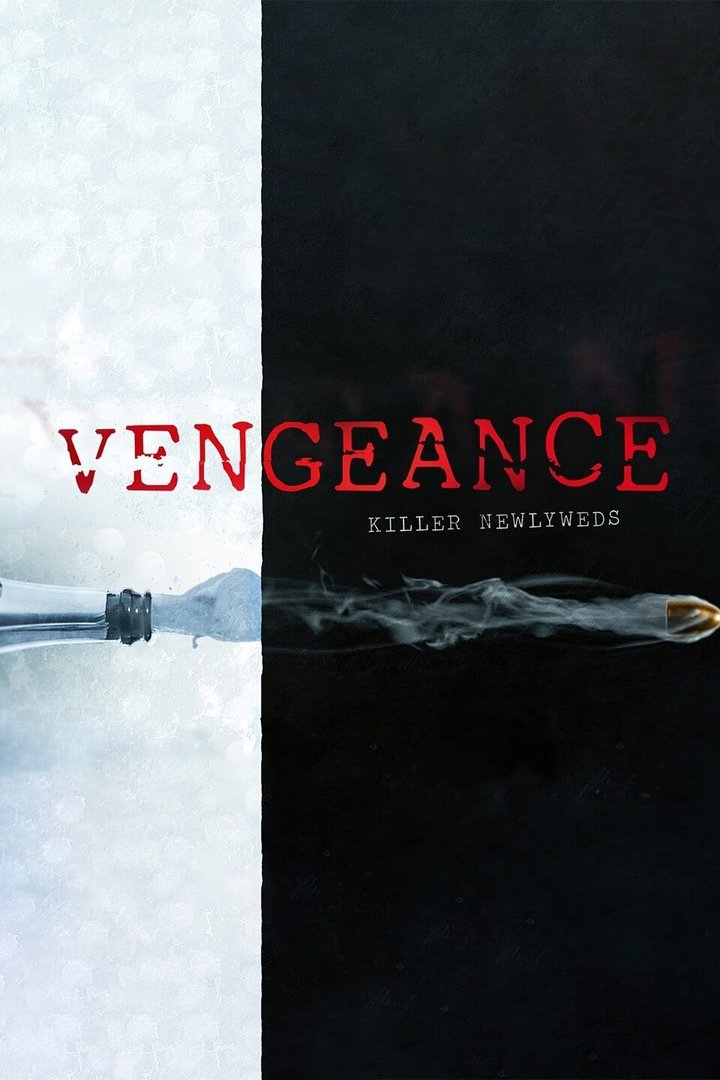 Vengeance: Killer Newlyweds (2022) Poster