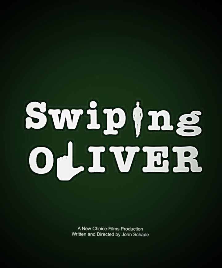 Swiping Oliver (2016) Poster