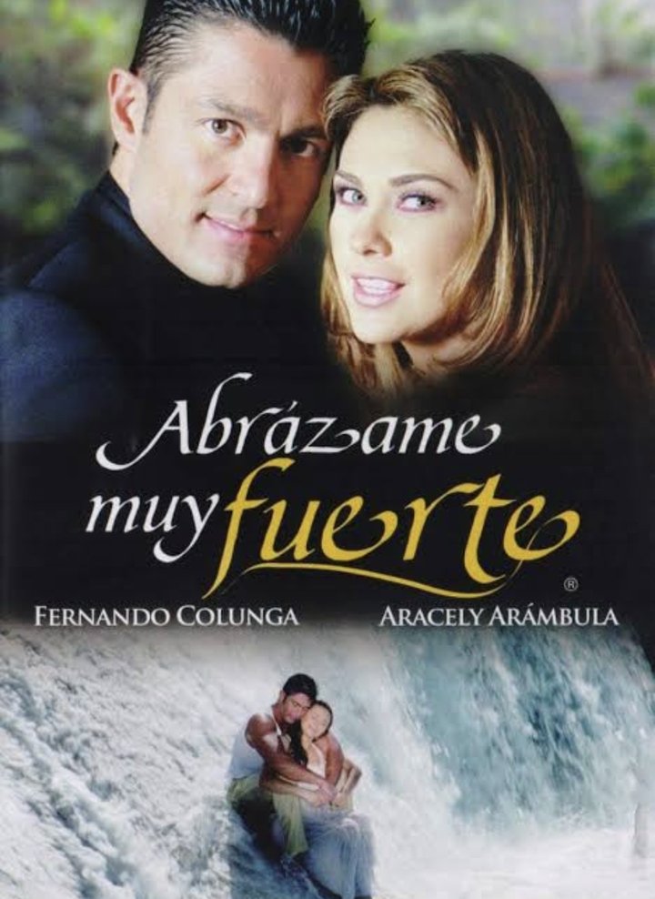 Abrázame Muy Fuerte (2000) Poster