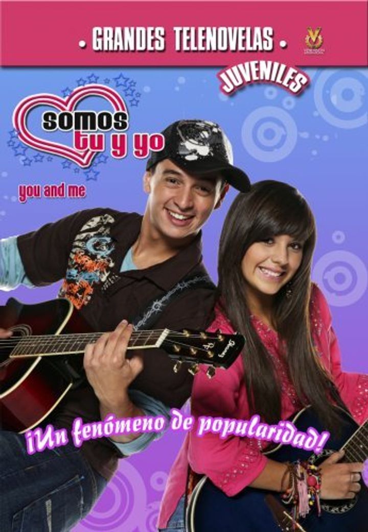 Somos Tú Y Yo (2007) Poster