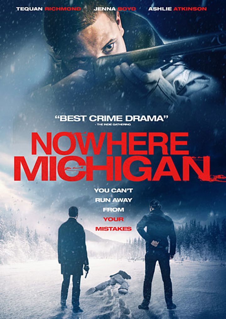 Nowhere, Michigan (2017) Poster