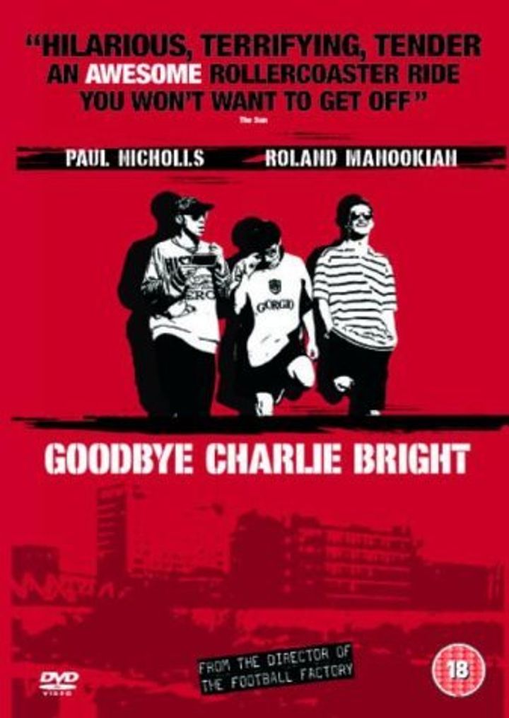 Goodbye Charlie Bright (2001) Poster