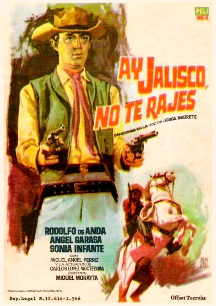 ¡ay, Jalisco No Te Rajes! (1965) Poster