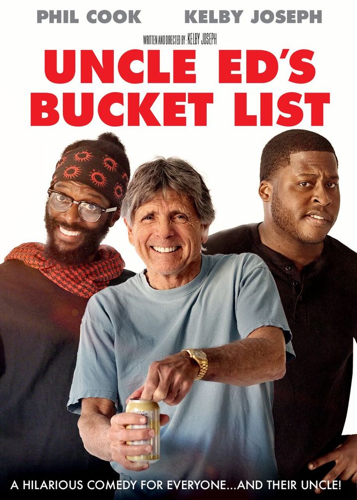 Uncle Ed's Bucket List (2018) Poster