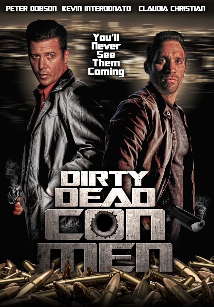 Dirty Dead Con Men (2018) Poster