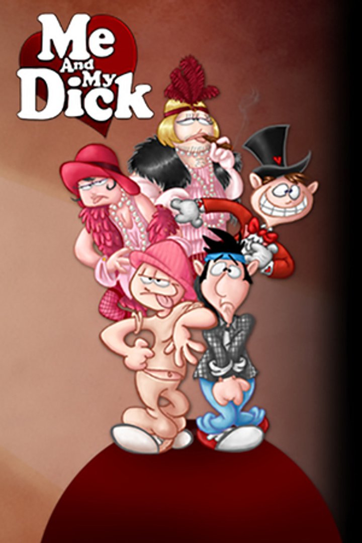 Me And My Dick (2009) Poster