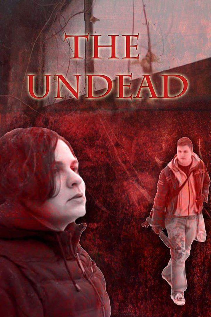 The Undead (2015) Poster