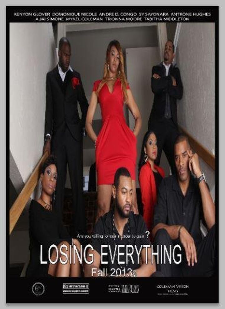 Losing Everything (2016) Poster