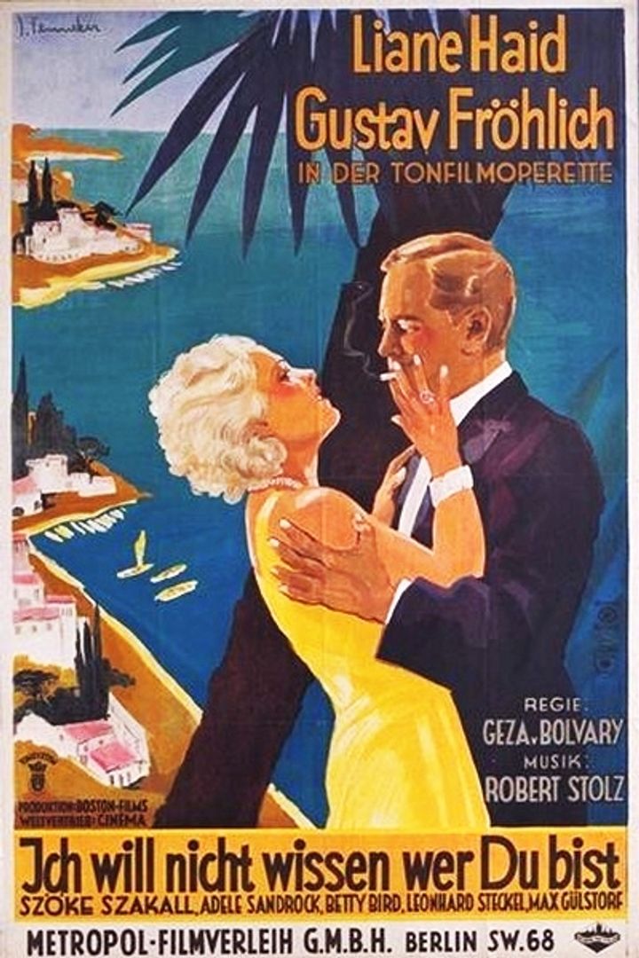 Ich Will Nicht Wissen, Wer Du Bist (1932) Poster