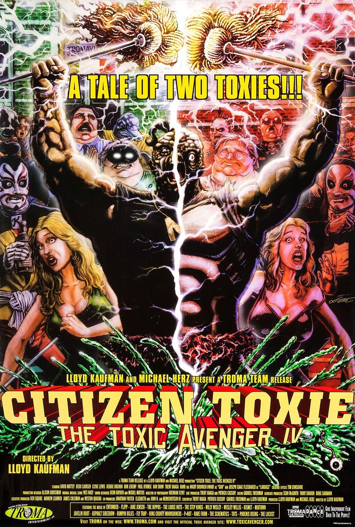 Citizen Toxie: The Toxic Avenger Iv (2000) Poster