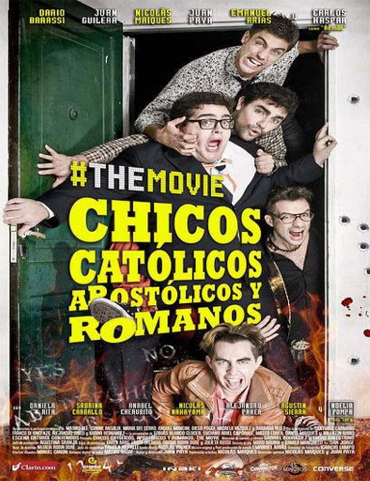 Chicos Católicos Apostólicos Y Romanos #themovie (2014) Poster