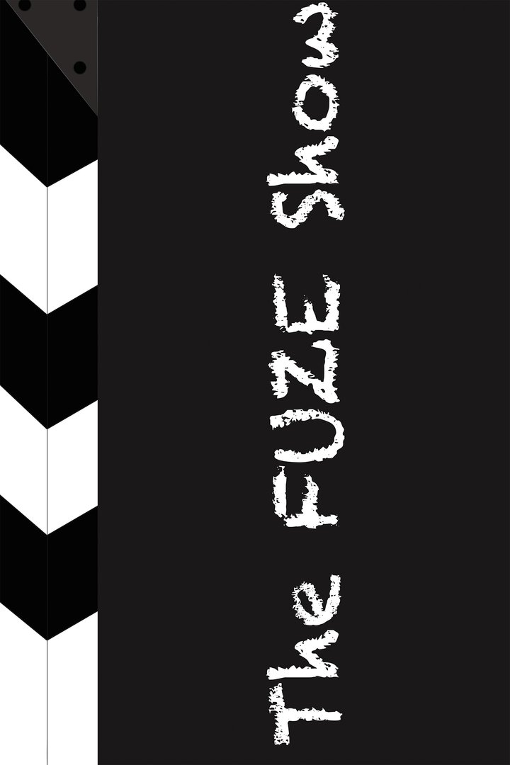 The Fuze Show (2010) Poster