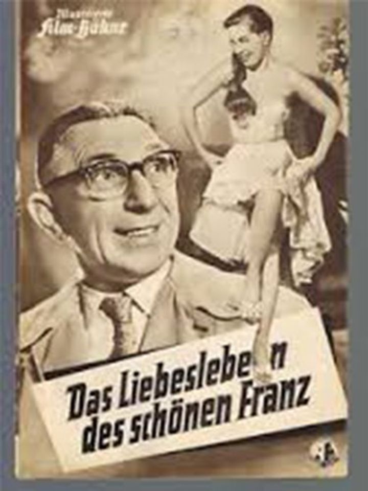 Das Liebesleben Des Schönen Franz (1956) Poster