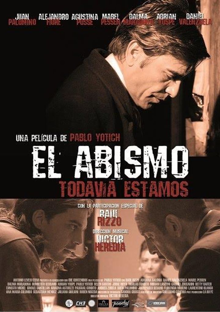 El Abismo... Todavía Estamos (2011) Poster