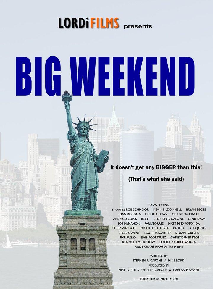 Big Weekend (2011) Poster