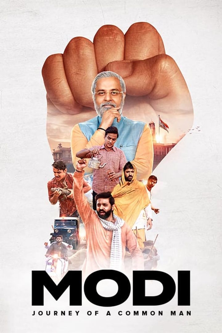 Modi: Journey Of A Common Man (2019) Poster