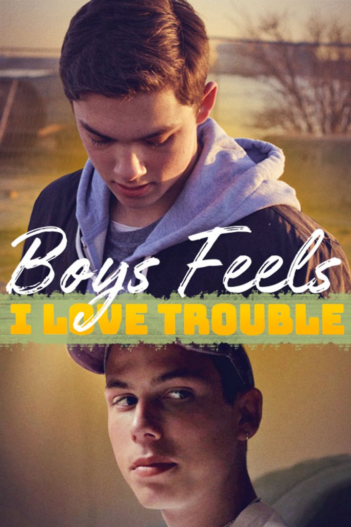 Boys Feels: I Love Trouble (2021) Poster