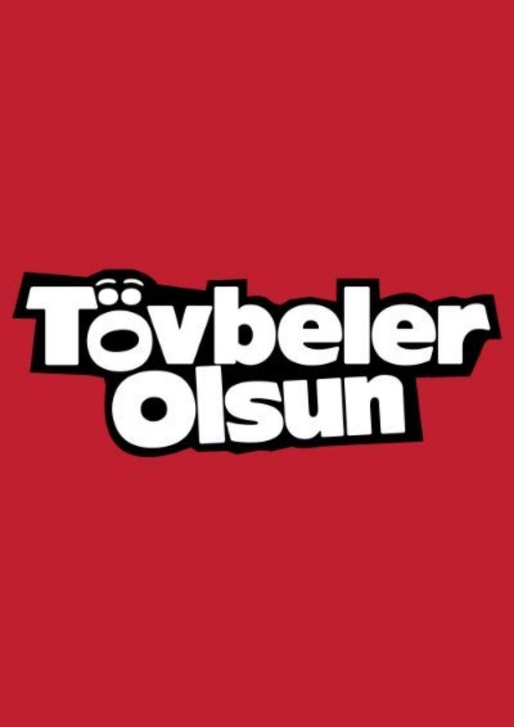 Tövbeler Olsun (2020) Poster