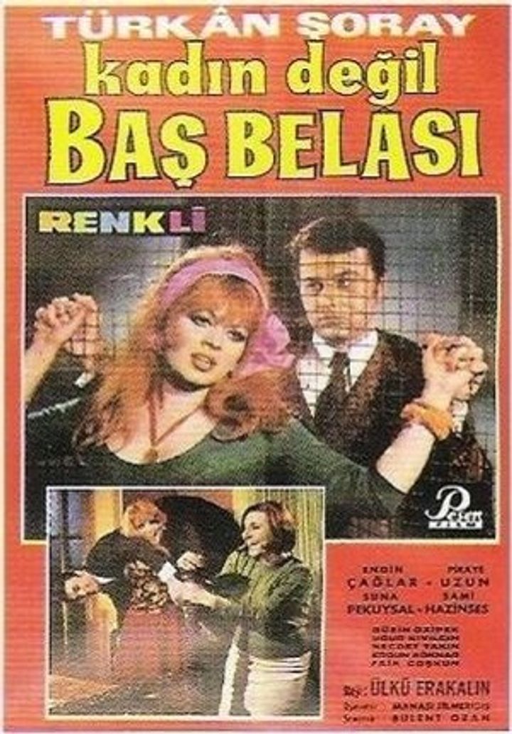 Kadin Degil Bas Belasi (1968) Poster