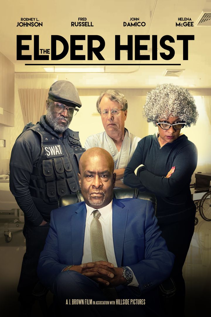 The Elder Heist Poster