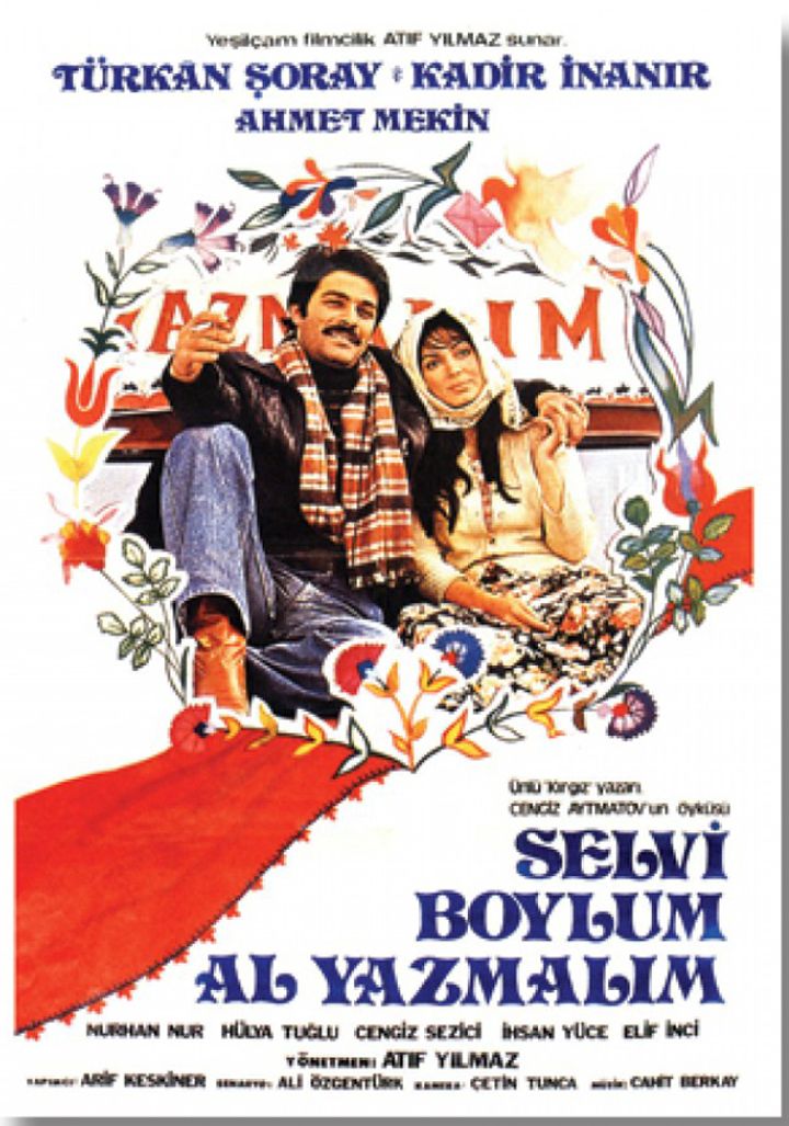 Selvi Boylum Al Yazmalim (1977) Poster