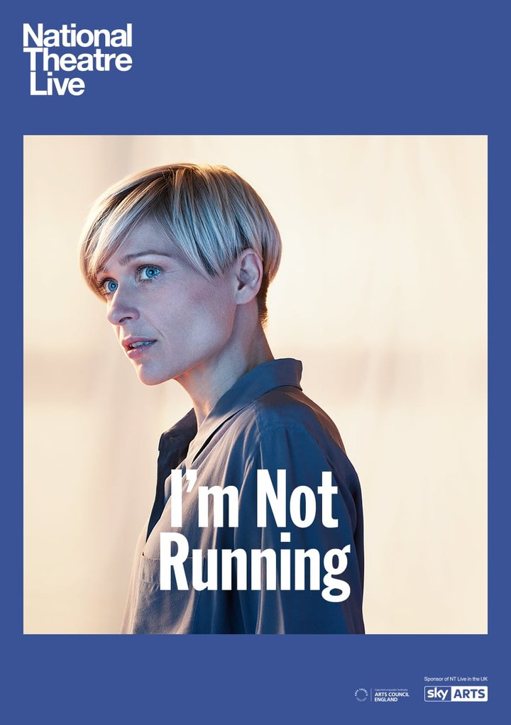 National Theatre Live: I'm Not Running (2019) Poster