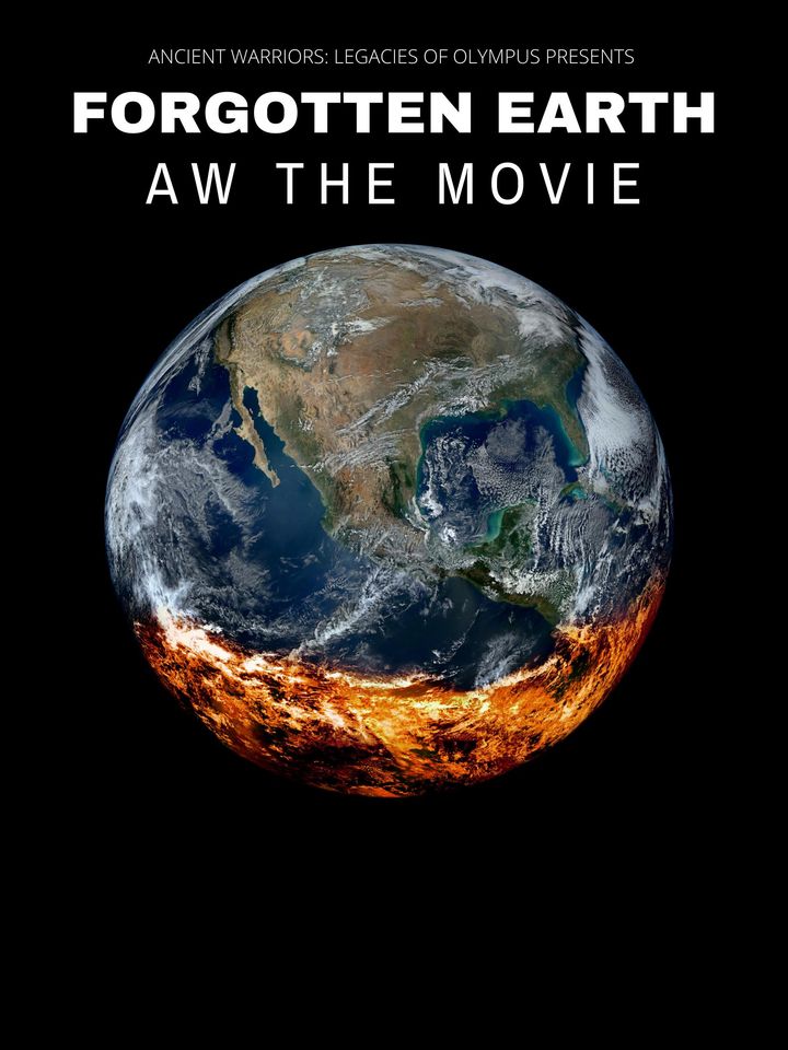 Forgotten Earth: Aw The Movie Poster