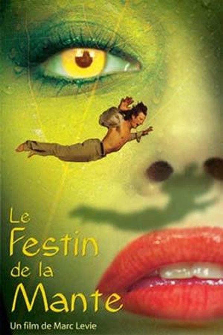 Le Festin De La Mante (2004) Poster