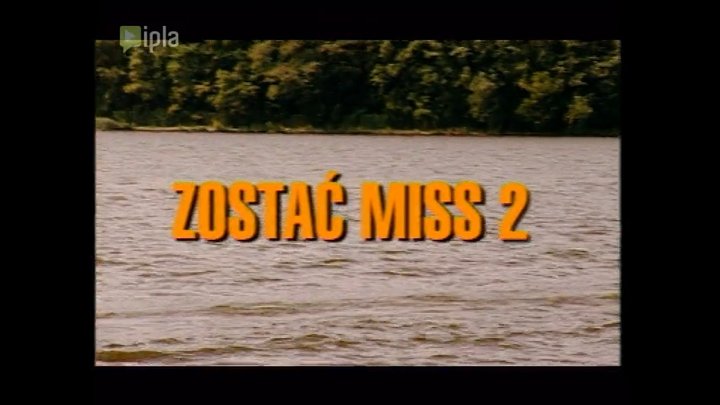 Zostac Miss 2 (2003) Poster