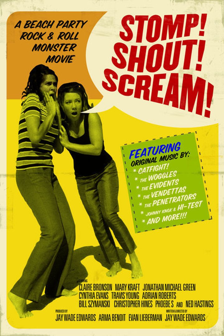 Stomp! Shout! Scream! (2005) Poster