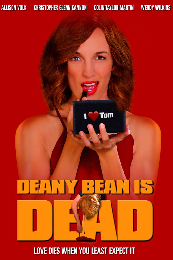 Deany Bean Is Dead (2018) Poster