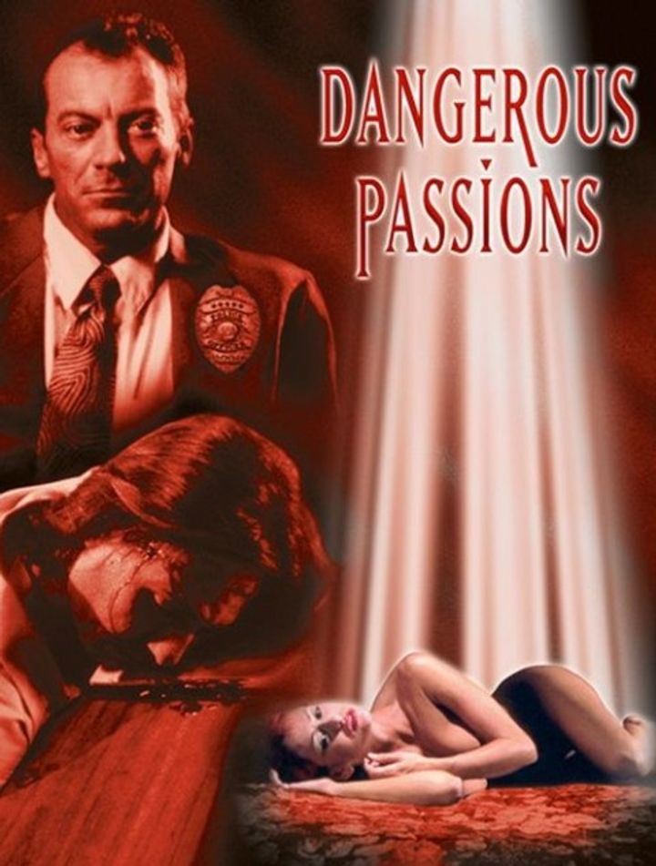 Dangerous Passions (2003) Poster