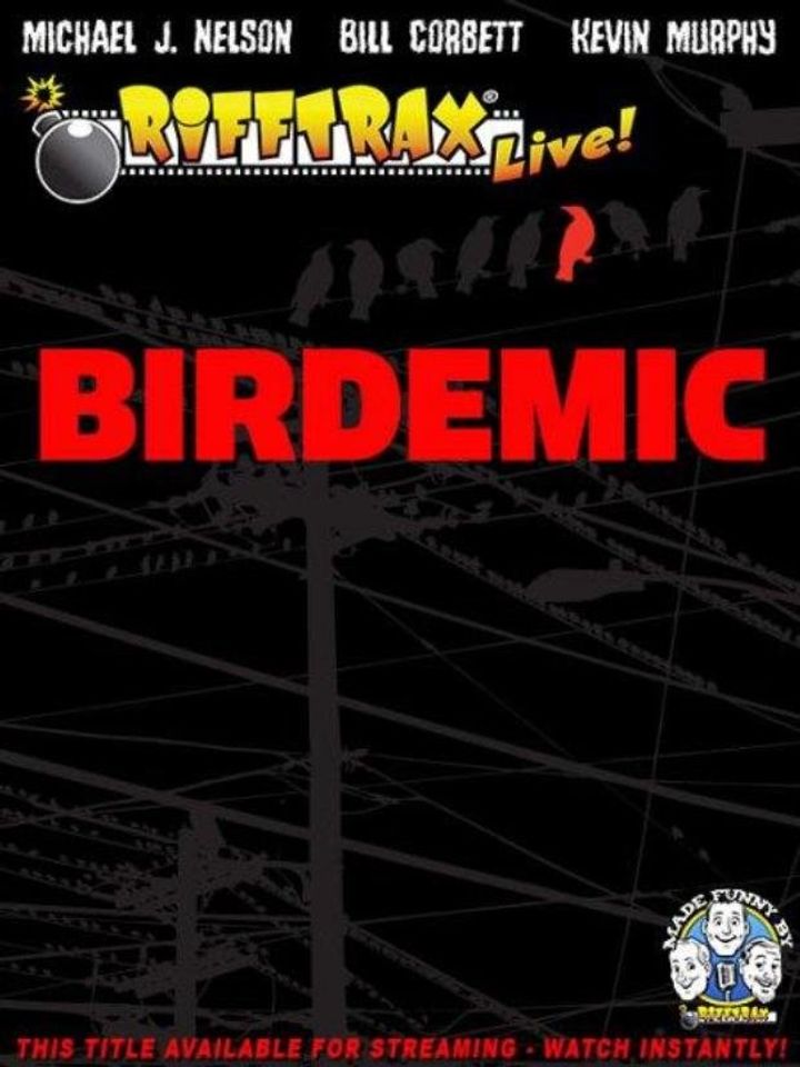 Rifftrax Live: Birdemic - Shock And Terror (2012) Poster