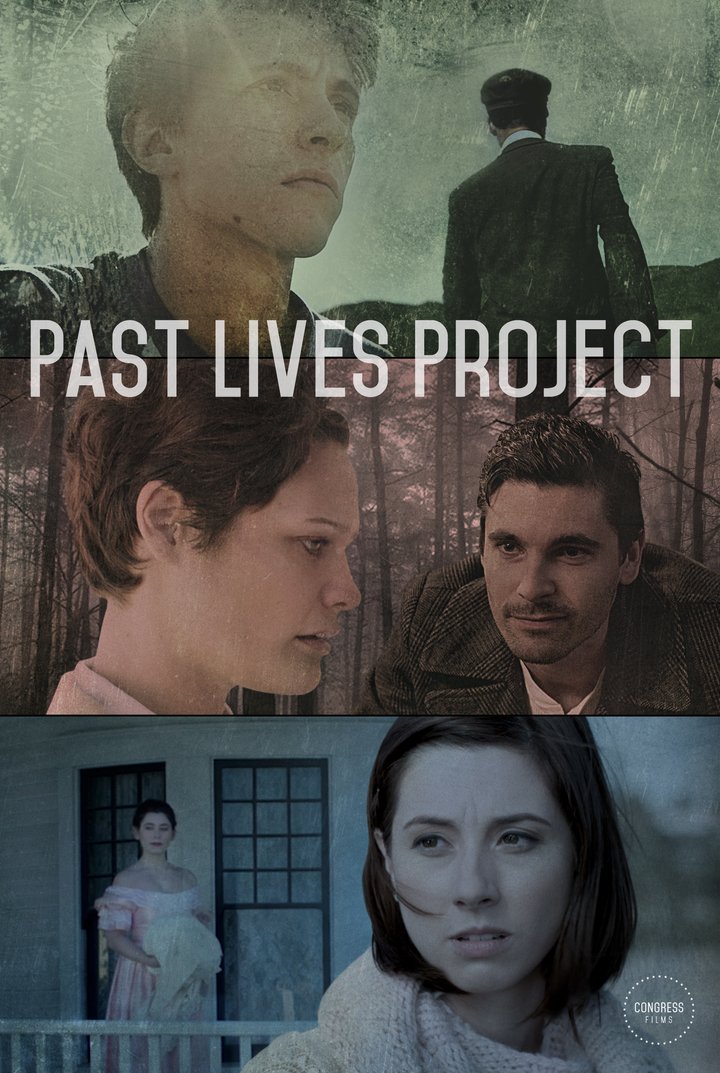 The Past Lives Project (2017) Poster