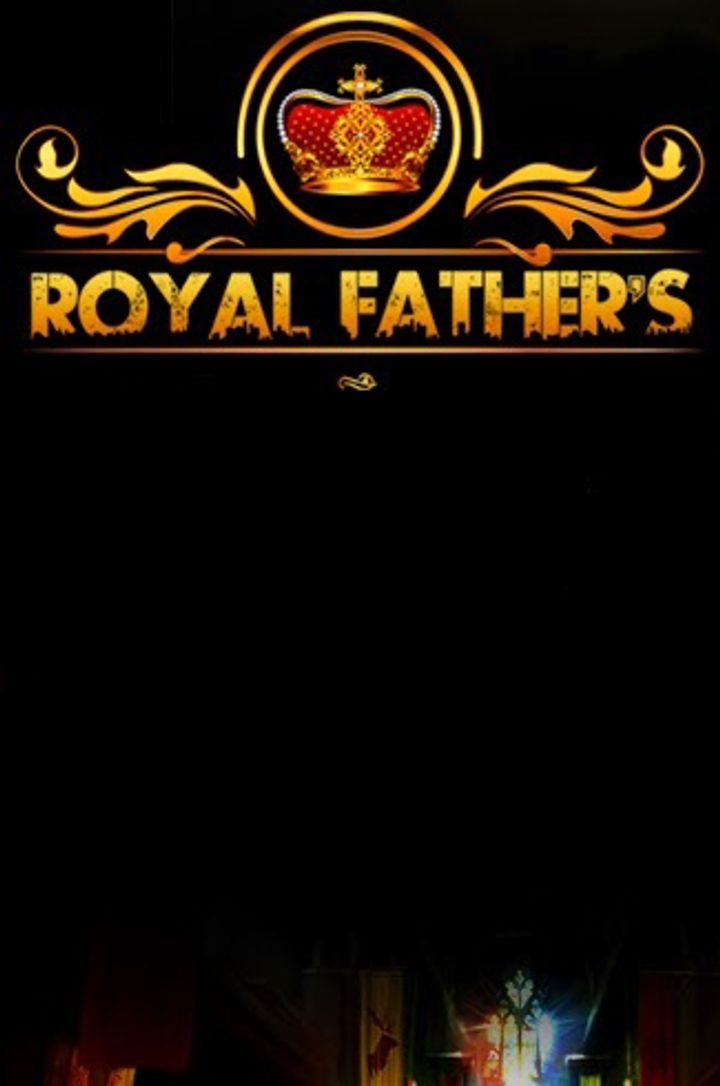 Royal Father's 2 (2014) Poster