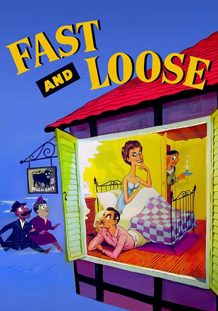 Fast And Loose (1954) Poster