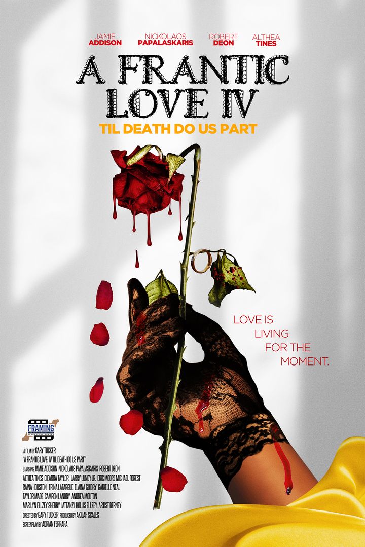 A Frantic Love Iv: Til Death Do Us Part (2022) Poster