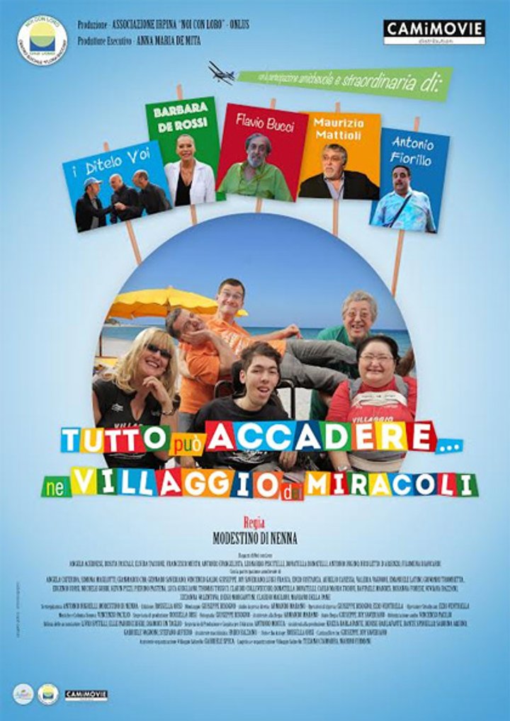 Tutto Può Accadere Nel Villaggio Dei Miracoli (2016) Poster