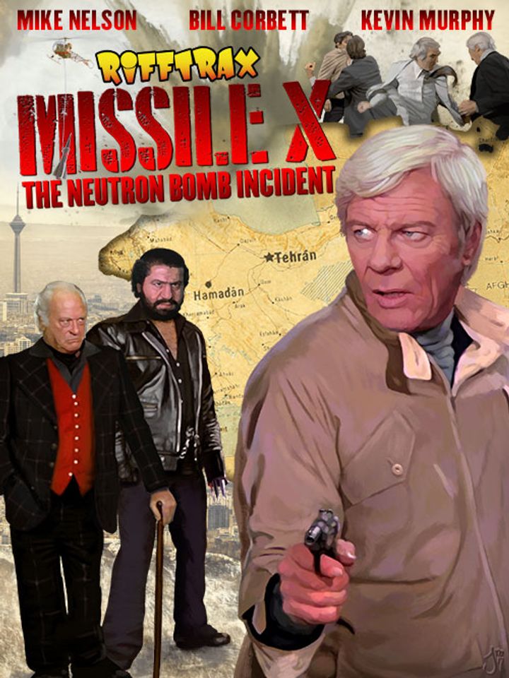 Rifftrax: Missile X - The Neutron Bomb Incident (2017) Poster