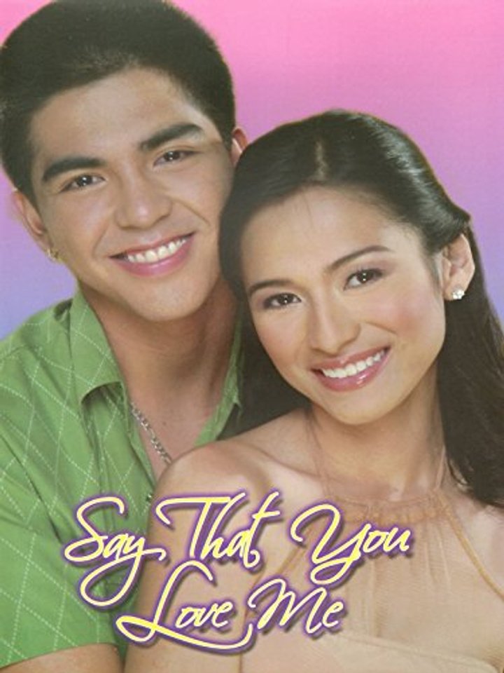 Say That You Love Me (2005) Poster