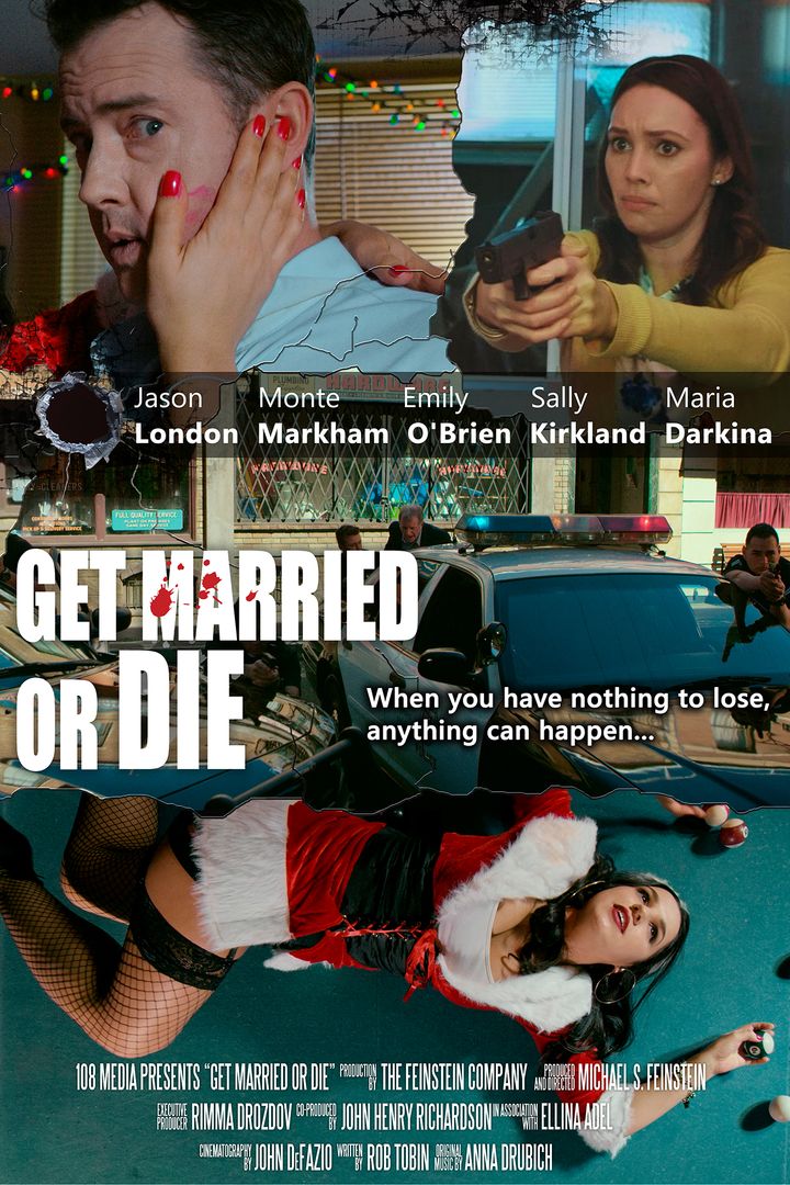 Get Married Or Die (2018) Poster