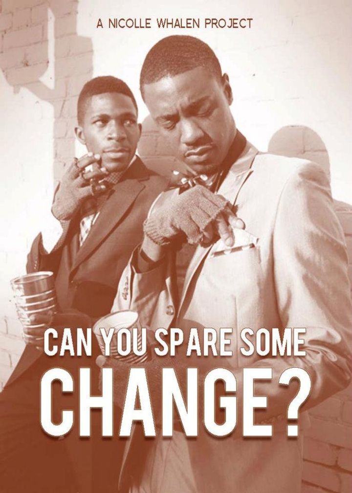 Can You Spare Some Change? (2012) Poster