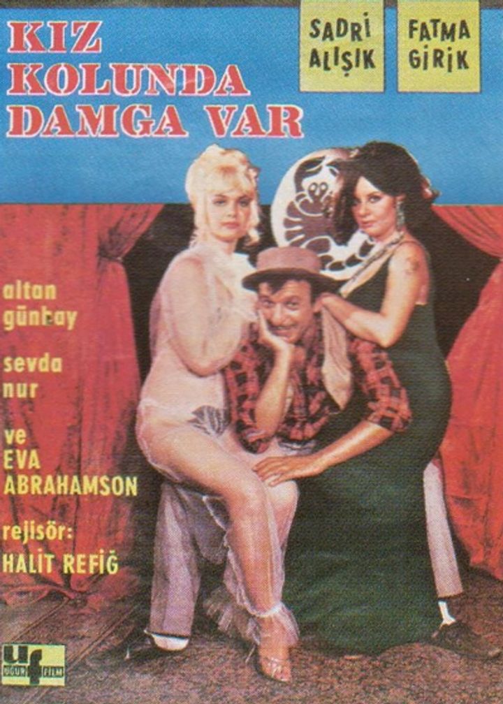 Kiz Kolunda Damga Var (1967) Poster