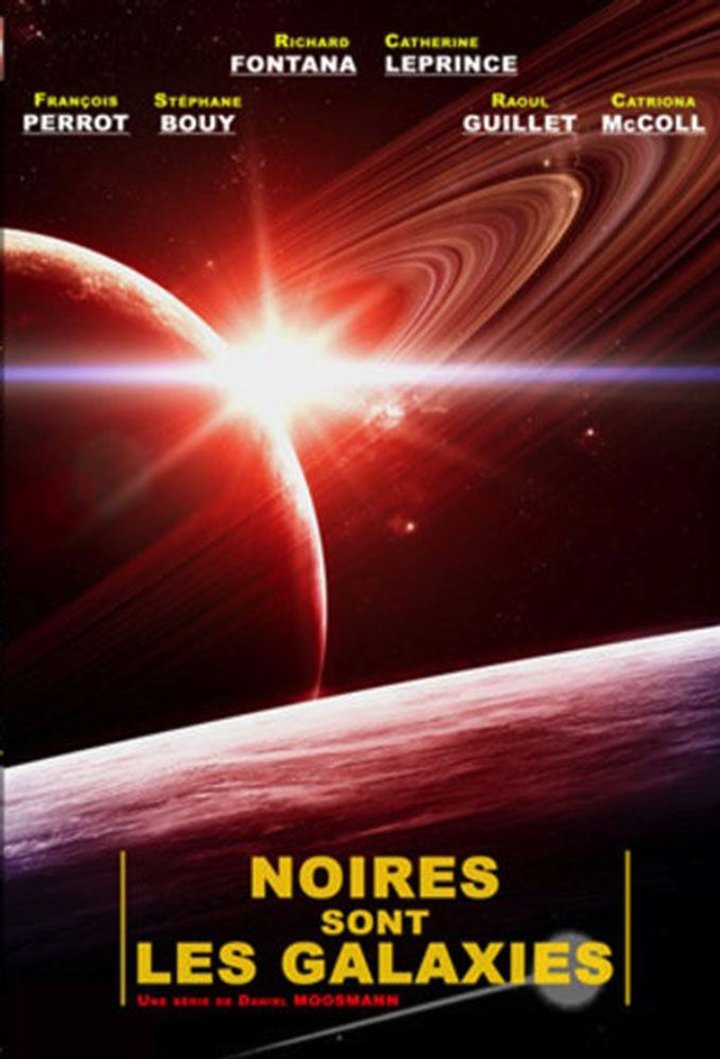 Noires Sont Les Galaxies (1981) Poster