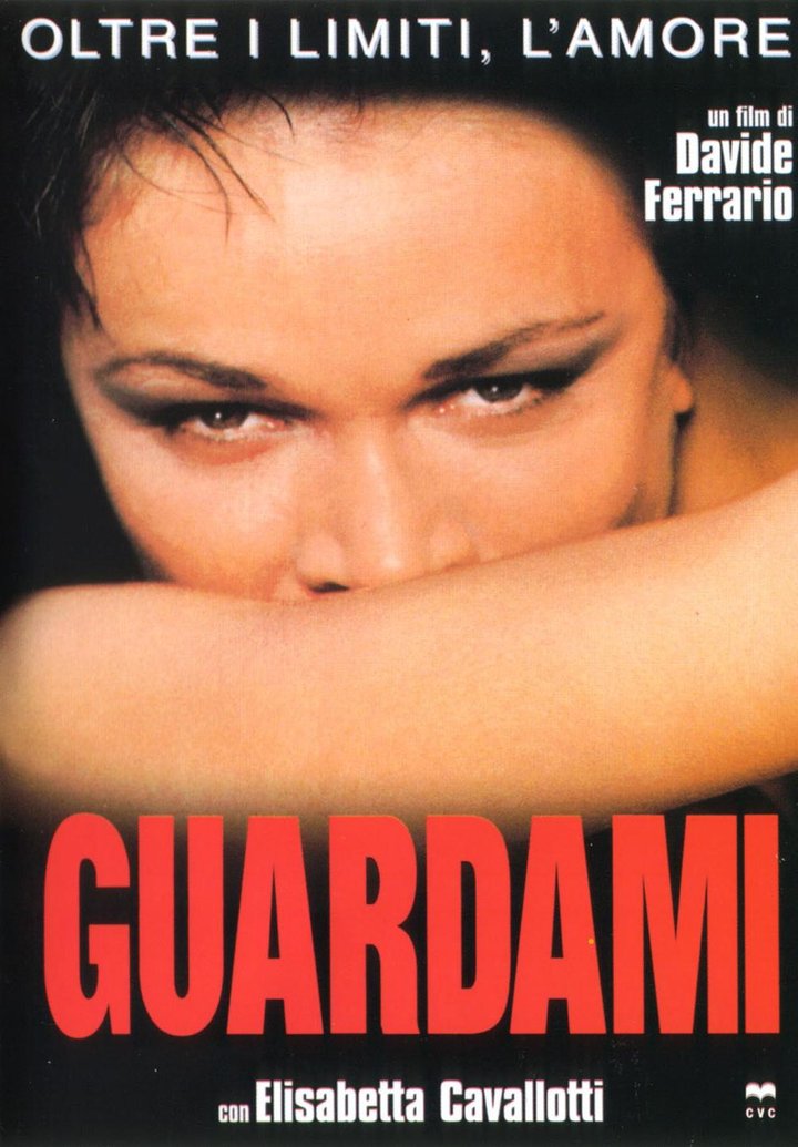 Guardami (1999) Poster